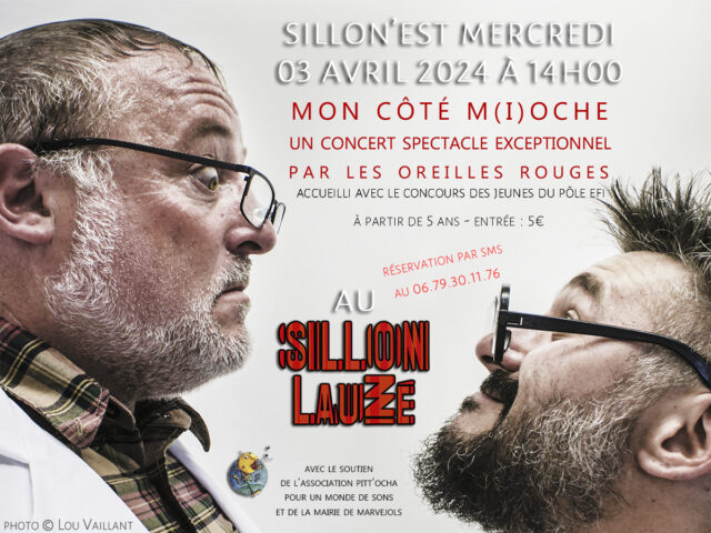 Sillon’est Mercredi : Mon Côté M(i)oche
